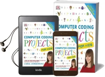 Computer Coding Projects for Kids: A Step-By-Step Visual Guide to Creating Your own Scratch Projects Audiobook download free by Carol Vorderman
