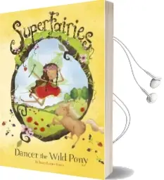 Dancer the Wild Pony Audiobook download free by Janey Louise Jones