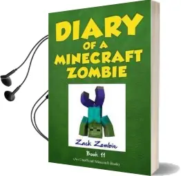 Diary of a Minecraft Zombie Book 11: Insides out Audiobook download free by Zack Zombie