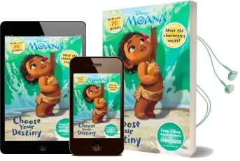 Disney Moana Choose Your Destiny: Meet the Characters Inside! Audiobook download free by Parragon Books Ltd