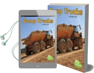 Dump Trucks Audiobook download free by Kathryn Clay