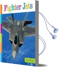 Fighter Jets Audiobook download free by Laura K Murray