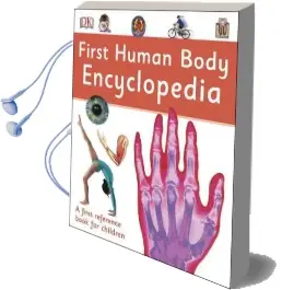First Human Body Encyclopedia Audiobook download free by Dk
