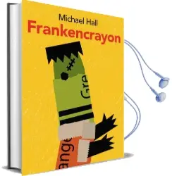 Frankencrayon Audiobook download free by Michael Hall