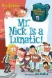 Audiobook My Weirdest School #6: Mr. Nick is a Lunatic! author Dan Gutman