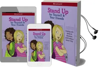 Stand up for Yourself & Your Friends: Dealing With Bullies & Bossiness and Finding a Better way Audiobook download free by Patti Kelley Criswell