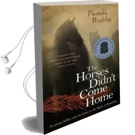 The Horses Didn'T Come Home Audiobook download free by Pamela Rushby