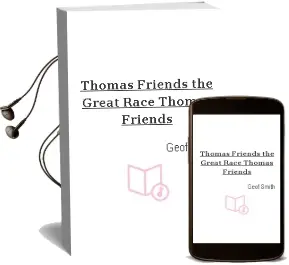 Thomas & Friends the Great Race (Thomas & Friends) Audiobook download free by Geof Smith