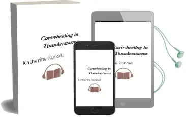 Cartwheeling in Thunderstorms Audiobook download free by Katherine Rundell
