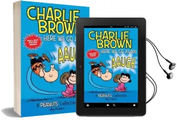 Charlie Brown: Here we go Again (Peanuts amp! Series Book 7): A Peanuts Collection Audiobook download free by Charles M. Schulz