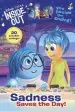 Audiobook Disney/Pixar Inside Out: Sadness Saves the day! author Tracey West
