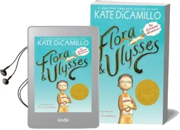 Flora & Ulysses: The Illuminated Adventures Audiobook download free by Dicamillo Kate