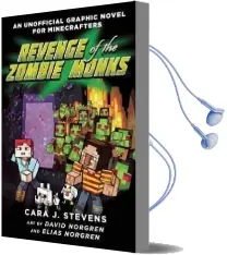 Revenge of the Zombie Monks: An Unofficial Graphic Novel for Minecrafters, #2 Audiobook download free by Cara J. Stevens