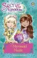 Audiobook Secret Kingdom: Mermaid Magic: Book 32 author Rosie Banks