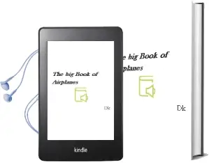 The big Book of Airplanes Audiobook download free by Dk