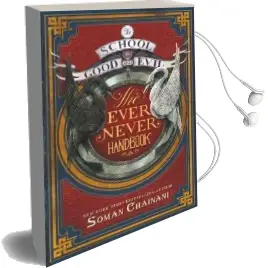 The School for Good and Evil: The Ever Never Handbook Audiobook download free by Soman Chainani