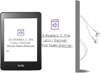 Dk Readers l1: The Lego(R) Batman Movie Team Batman Audiobook download free by Dk