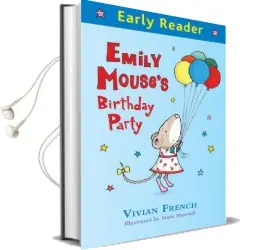 Early Reader: Emily Mouse'S Birthday Party Audiobook download free by Vivian French