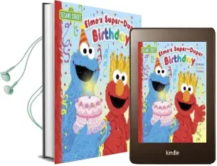 Elmo'S Super-Duper Birthday Audiobook download free by Naomi Kleinberg