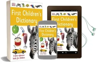 First Children'S Dictionary: A First Reference Book for Children Audiobook download free by Dk