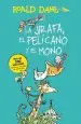 Audiobook La Jirafa, el Pelacano y el Mono / the Giraffe, the Pelican and the Monkey author Roald Dahl