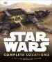 Audiobook Star Wars Complete Locations Updated Edition author Dk