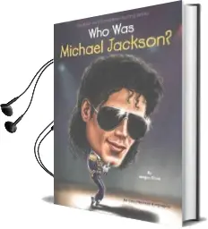 Who was Michael Jackson? Audiobook download free by Megan Stine
