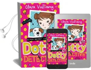 Dotty Detective Audiobook download free by Clara Vulliamy