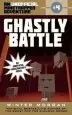 Audiobook Ghastly Battle: An Unofficial Minetrapped Adventure, #4 author Winter Morgan