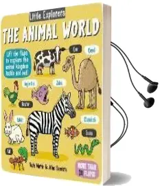 Little Explorers: The Animal World Audiobook download free by Ruth Martin