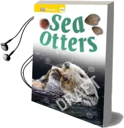Sea Otters Audiobook download free by Dk