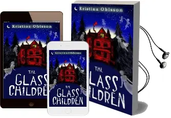 The Glass Children Audiobook download free by Kristina Ohlsson