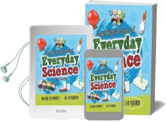 The Kids' Book of Everyday Science Audiobook download free by Kelly Doudna