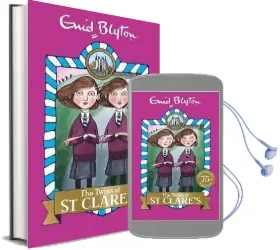 The Twins at st Clare'S: Book 1 Audiobook download free by Enid Blyton