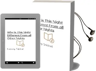 'Why is This Night Different From all Other Nights?' Audiobook download free by Lemony Snicket