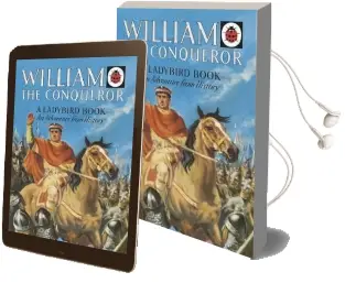 William the Conqueror: A Ladybird Adventure From History Book Audiobook download free by L.Du Garde Peach