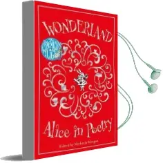 Wonderland: Alice in Poetry Audiobook download free by Michaela Morgan