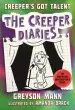 Audiobook Creeper'S got Talent: The Creeper Diaries, an Unofficial Minecrafter'S Novel, Book two author Greyson Mann