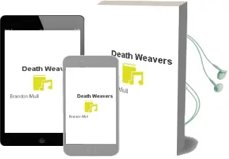 Death Weavers Audiobook download free by Brandon Mull