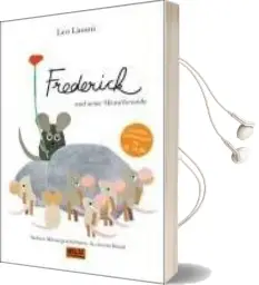 Frederick und Seine Mäusefreunde: Sieben Mäusegeschichten in Einem Band Audiobook download free by Leo Lionni