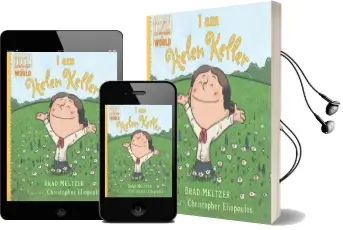 I am Helen Keller Audiobook download free by Brad Meltzer
