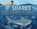 Audiobook If Sharks Disappeared author Lilyan Williams
