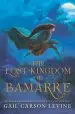 Audiobook The Lost Kingdom of Bamarre author Gail Carson Levine