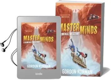Masterminds: Criminal Destiny Audiobook download free by Gordon Korman