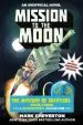 Audiobook Mission to the Moon: The Mystery of Entity303 Book Three: A Gameknight999 Adventure: An Unofficial Minecrafter'S Adventure author Mark Cheverton