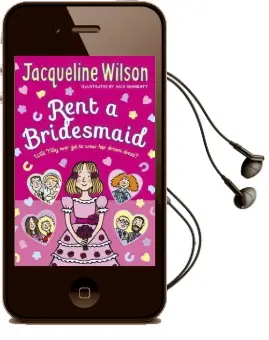 Rent a Bridesmaid Audiobook download free by Jacqueline Wilson