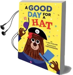 Good day for a hat Audiobook download free by Rob Hodgson