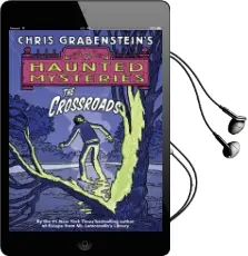 The Crossroads Audiobook download free by Chris Grabenstein