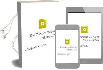The Curious World of Calpurnia Tate Audiobook download free by Jacqueline Kelly