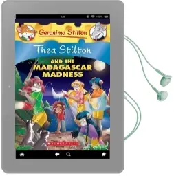 Thea Stilton and the Madagascar Madness Audiobook download free by Thea Stilton